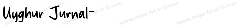 Uyghur Jurnal字体转换